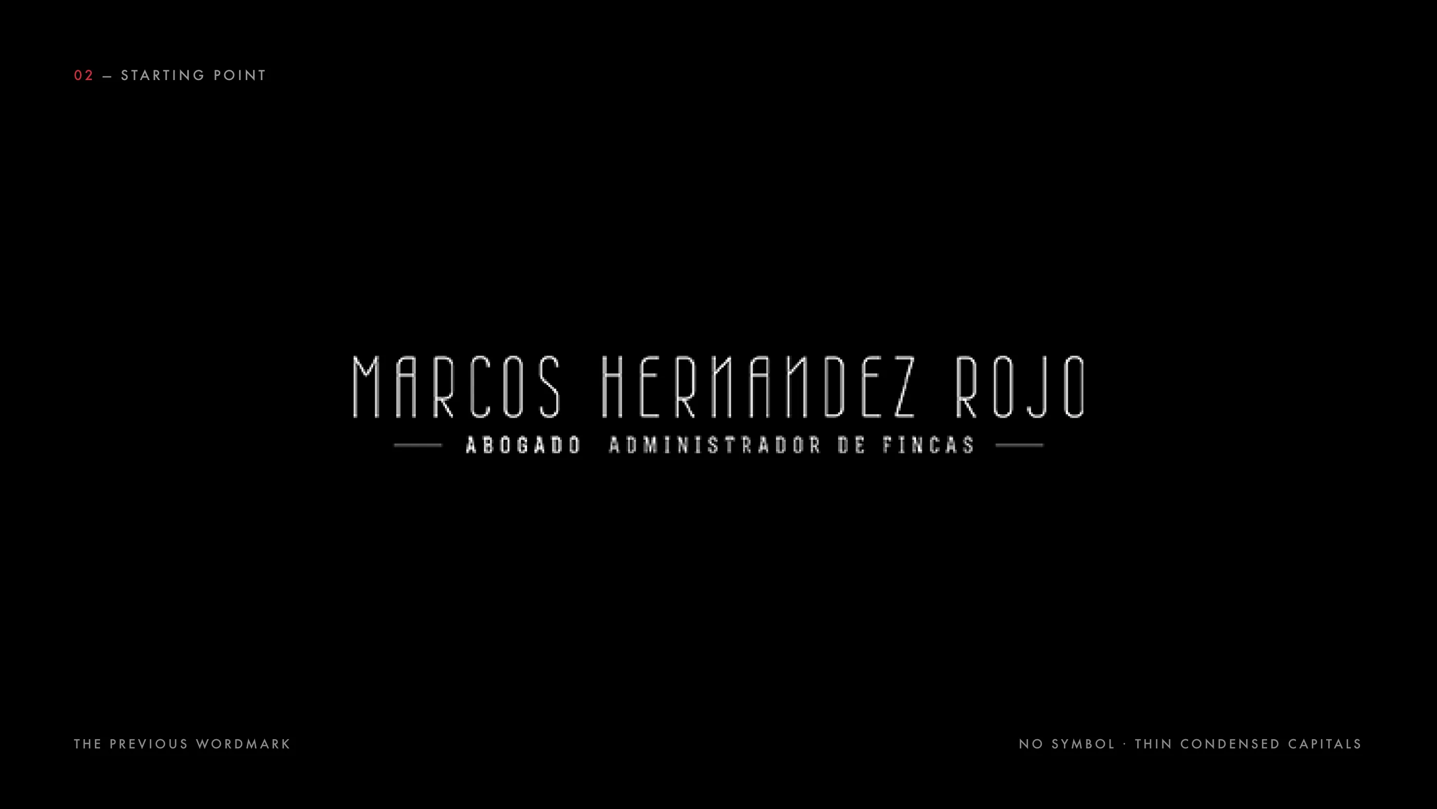 El logotipo anterior: Marcos Hernández Rojo en mayúsculas finas y condensadas sobre negro