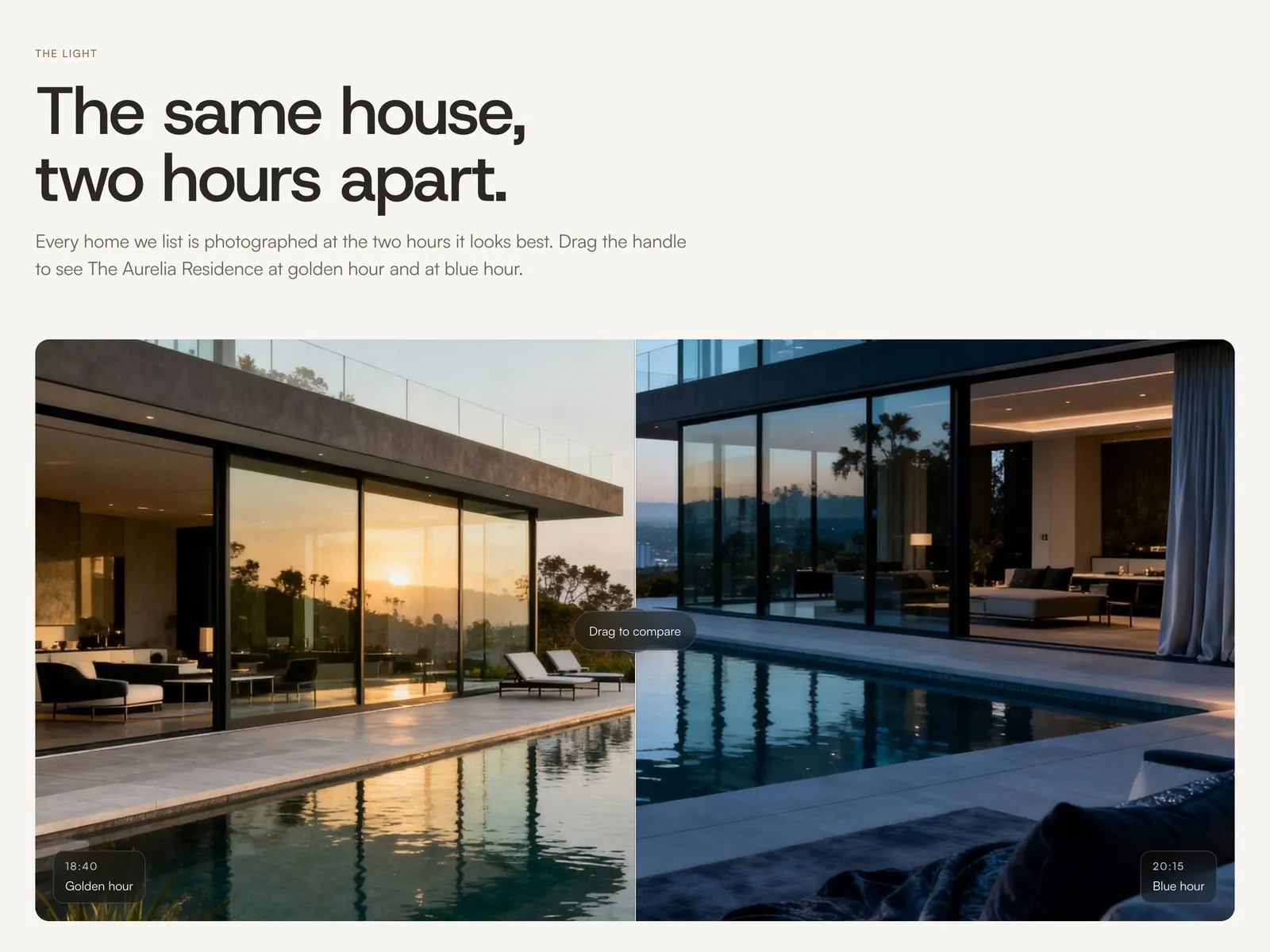 The same house at golden hour and blue hour, with a drag handle